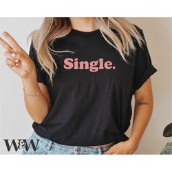 Single SVG | Valentine's Day SVG | Retro Valentine SVG | Valentines Shirt Svg | Yep Still Single Svg | Anti-Valentine Sv
