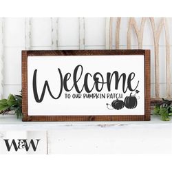 Welcome to Our Pumpkin Patch SVG | Fall Cut File | Thanksgiving Design | Family Home Decor | Stencil For Wood Sign | Dig