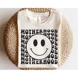 Motherhood svg, Mom life svg, Happy face svg, Mama shirt svg, Mom print svg, Gift for mom svg, Happy Mother's Day svg