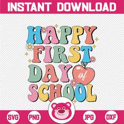 Happy First Day Of School Teachers Kids Svg, Teacher Appreciation Retro Groovy Svg, Back To School Png, Digital Download