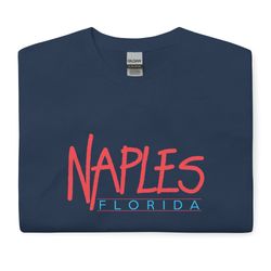 Naples T shirt  Euphoria  Naples Florida  Elliot  Domin