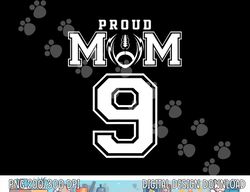 Custom Proud Football Mom Number 9 Personalized For Women png, sublimation copy