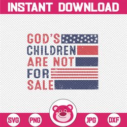 God's Children Are Not For Sale Svg, God's Children Vintage Svg, American Flag Png, Instant Download