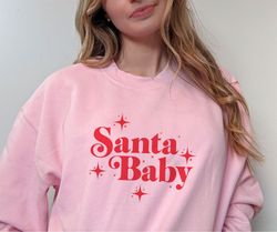 santa baby sweatshirt  santa baby sweater / shirt / jum