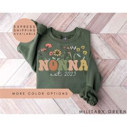 Nonna Sweatshirt,Personalized Nonna Wildflowers Sweater,Nonna Est 2023,Pregnancy Announcement,Custom Grandma Shirt, Gift