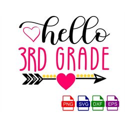 Hello 3rd Grade SVG, SVG cut file, Third grade svg, Back to School svg, First day of 3rd grade svg, girl school shirt sv