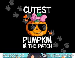 Cutest Pumpkin In The Patch Kids Girls Halloween Pumpkin png, sublimation copy