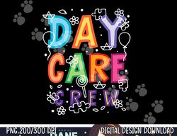 Daycare Provider Childcare Preschool Teacher  png, sublimation copy