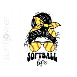 softball life svg | softball messy bun svg cut files | softball mom life svg shirt printable cricut silhouette | softbal