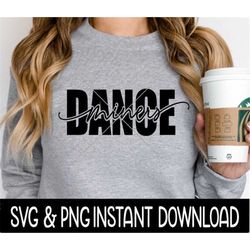 Miners Dance SVG, Dancer PNG, Wine Glass SvG, Dance Team SVG, Instant Download, Cricut Cut Files, Silhouette Cut Files,