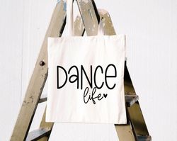 Dance Life SVG | Dance Mom Svg | Dance Svg | Dance Teacher Svg | Ballet Svg | Dance Mama Svg | Dance Squad Svg | Dancing