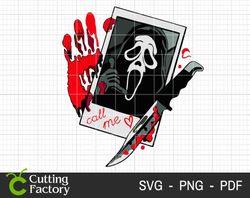 Call Me SVG, Halloween Svg, Halloween Png, Spooky Svg, Ghost Face Svg, Horror Movie Halloween Svg, Trick Or Treat Svg, S