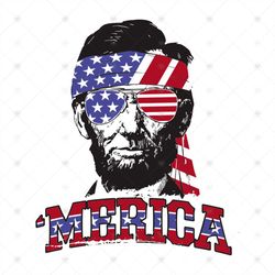 Abe Lincoln Merica Lincoln Merica USA Flag, president Lincoln, abraham lincoln, us flag, us flag svg,Png, Dxf, Eps