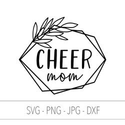 Cheer mom svg png dxf jpg, Cheerleading svg, Cheer mama svg, Cheer png, Athlete svg, Sports mom Cheer life svg, Favorite