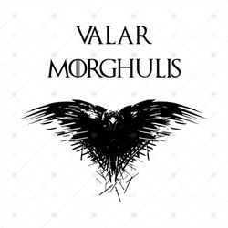 Valar Morghulis, valar svg, morghulis, valar, dark valar