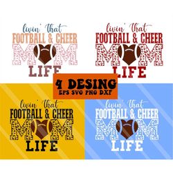 Livin' That Football & Cheer Mom Life Svg, Football Shirt Svg, Mom Life Svg, Football Mom Svg, Cheer Mom Svg, Leopard Fo