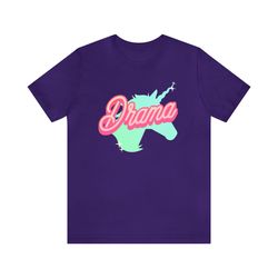 barbie drama unisex jersey tee, funny t-shirt, funny shirt, summer clothing, humor t-shirt, barbie shirt, vacation shirt