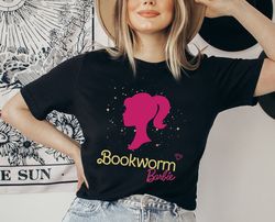bookworm barbie tshirt, barbie fan shirt, barbie movie, funny barbie, come on barbie shirt, library shirt, barbie inspir
