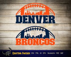 Denver Football City Skyline for cutting & - SVG, AI, PNG, Cricut and Silhouette Studio