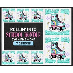 School SVG Bundle, Rollin' into first grade svg, Back to school svg, Roller skate svg, Rollin into kindergarten svg file