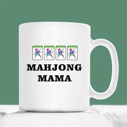 Mahjong Coffee Mug, Mahjong Mama, Mahjong Gift, Mother's Day Mahjong Gifts, Mahjong Mug, Mahjong Coffee Cup, Mahjong Gif