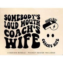 Somebody's Loud Mouth Coach's Wife Png Svg, Loud Mouth Coach's Wife Svg Png, Game Day Funny Lightning Bolt Sports Coach
