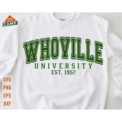 Whoville University Svg, Funny Christmas Svg, Merry Christmas Svg, Christmas Shirt Svg