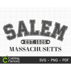 Salem Est 1626 SVG, Salem Massachusetts Svg, Halloween Svg, Halloween Png, Spooky Svg, Halloween Witch Svg, Halloween Sh