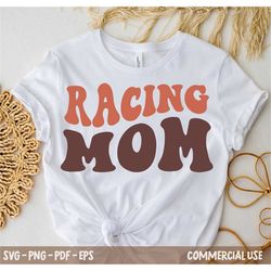 Racing Mom Svg Png, Race Mom Svg, Racing Vibes svg, Race Wife Svg, Moto mom Svg, Wavy Stacked Svg, For Shirt, Mug, Cricu