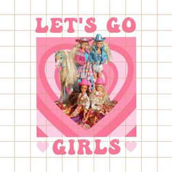 barbie digital png, let's go girls barbie png, barbie summer, barbie movie 2023, western girls cut file, cowgirl doll pn