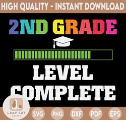 Second Grade Level Complete SVG, 2nd Grade Graduation Gift svg, png, dfx, eps, Digital Download