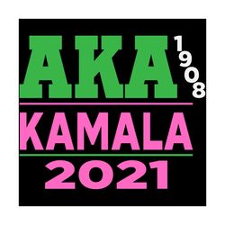 Aka Kamala 2021, Sorority Svg, aka sorority svg, Aka svg, sorority girl, aka sorority, aka 1908 svg, alpha kappa alpha,