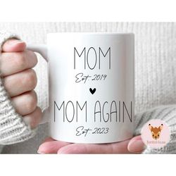 mom, mom again - pregnancy announcement, baby announcement, 2nd baby announcement, mom again, mom gift, mom mug, mother'