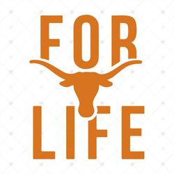 For Texas longhorns life svg