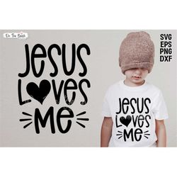 Jesus Loves Me, Jesus Loves Me Svg, Loves Me Svg, Loves Me, Jesus, Jesus, Bible School Svg, Bible Svg, Cross Svg, Kids S