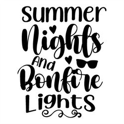 QualityPerfectionUS Digital Download - Summer Nights And Bonfire Lights - SVG File for Cricut, HTV, Instant Download