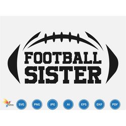 football Sister svg, Football Svg , Football name, Football Season, Sister svg, game day , family svg, Sports Family Gif