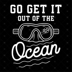 Go Get It Out Of The Ocean Baseball Homerun Hitter Quote svg