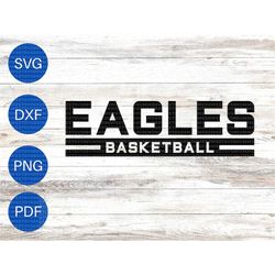 Eagles svg, basketball svg, team spirit, cheer, design for boys, girls design, svg png dxf, cricut cut files, silhouette