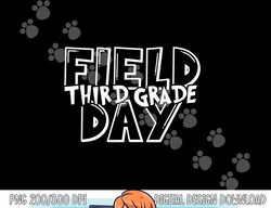 Field Day 2023 Third Grade school teacher kids Green  png, sublimation copy