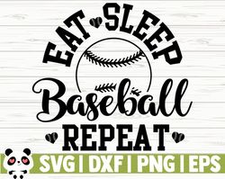eat sleep baseball repeat love baseball svg, baseball mom svg, sports svg, baseball fan svg, baseball player svg, baseba
