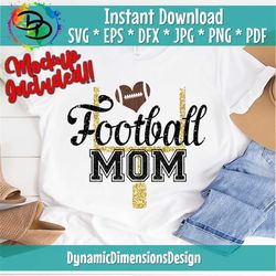 Football mom svg, football mom, football, svg design, football shirt, football mama svg, cut file, football clipart, Sub