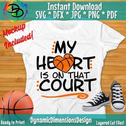 basketball svg, basketball quote, svg files for cricut, basketball svg, svg for shirt, basketball team, instant download