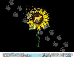 Frenchie Mom Sunflower French Bulldog Lover Gifts Dog Mama  png, sublimation copy