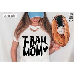 T-Ball Mom, T-Ball Mom Svg, Mom, Mom Svg, T-Ball, T-Ball Svg, Words, Words Svg, T-Ball Words, Baseball Words Svg, T Ball