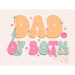 Dad of Both PNG Sublimation Digital Design Download-boy dad png, girl dad png, daddy png, Fathers Day png, stars png, li