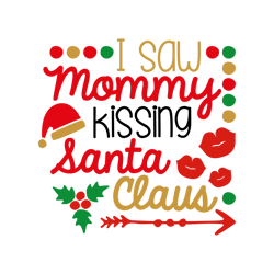 Mommy Kissing Santa Svg, Merry Christmas Svg, Christmas svg, Christmas design, santa Svg, Noel Svg, Digital Download