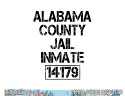 Funny Alabama County Jail Inmate Halloween Jail Costume png, sublimation copy
