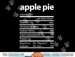 Funny Apple Pie Family Thanksgiving Nutrition Facts Food Men png, sublimation copy