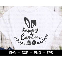 Bunny svg, Happy Easter svg, Easter eggs svg, Easter Bunny  svg, easter svg, Happy Easter Shirt Design, Fun Kids Shirt s